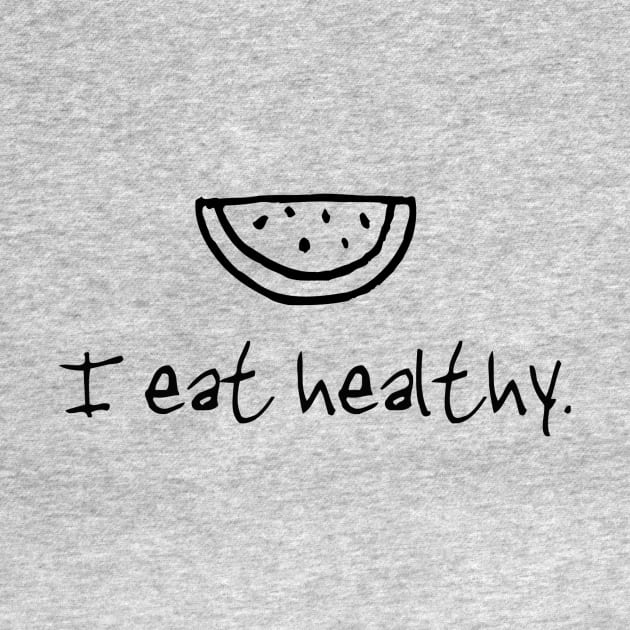 I Eat Healthy by Girona